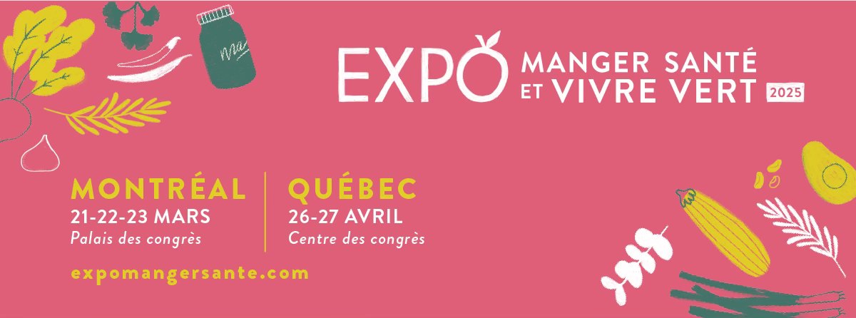 Expo Manger Santé et Vivre Vert 2025
