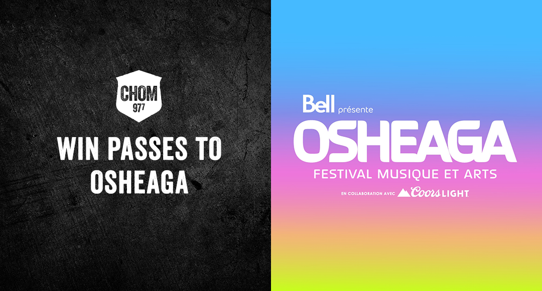 Win passes to Osheaga