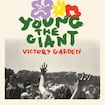 Evergreen by Young the Giant