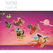 It's My Life by Talk Talk
